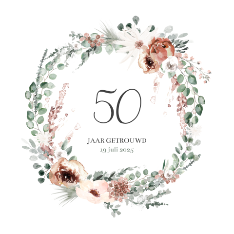 Jubileumkaart 50 jaar getrouwd met bloemenkrans